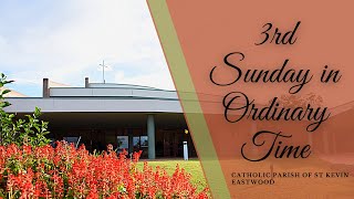 Third Sunday in Ordinary Time, St Kevin's Parish Eastwood