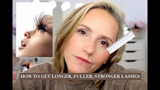 HOW TO Get Longer, Thicker, Fuller Lashes