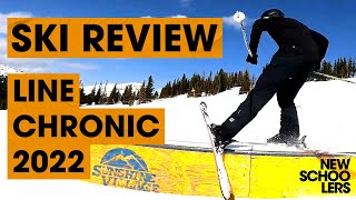 2022 Line Chronic Ski Review - Newschoolers Ski Test