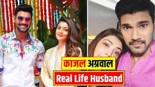 Kajal Agarwal Real Life Husband || Kajal Agarwal Biography