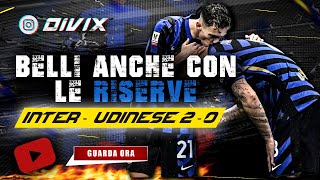 INTER - UDINESE 2-0: Tante belle sorprese tra le riserve