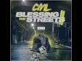 blessing ii da streets