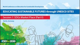 World Conference on ESD: Educating Sustainable Futures through UNESCO Sites (Webinar)