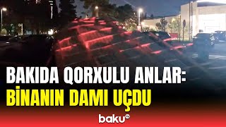 Güclü külək Bakıda təhlükəli vəziyyət yaratdı | Hadisə yerindən görüntülər