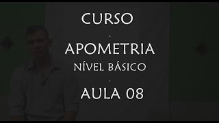 CURSO: APOMETRIA - NÍVEL BÁSICO - 8ª AULA