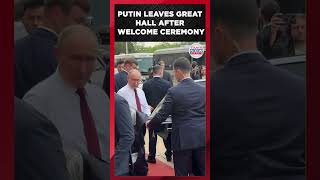“No Jacket Required!”: Putin Leaves Great Hall After Welcome Ceremony