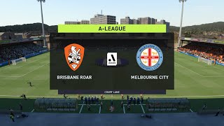 FIFA 22 | Brisbane Roar vs Melbourne City - A-League | Gameplay