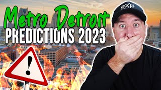 Metro Detroit Real Estate Predictions 2023
