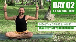 Day 2: Healthy Spine, Healthy Mind | 30 Day Yoga Challenge