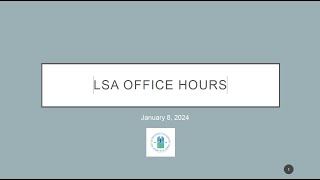 FY 2023 LSA Submission Office Hours - January 8, 2024