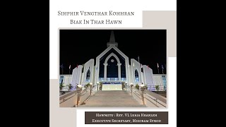 Sihphir Vengthar Presbyterian Kohhran Biak In Thar Hawn. Dt 05th October 2024 (Part - 2)