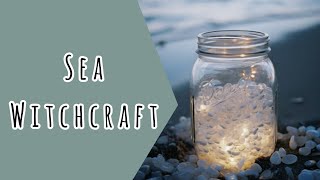 How to Practise Sea Witchcraft in the City | Water Magick