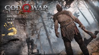 Mình trải nghiệm thử tựa game mới God of War (phiên bản Việt hóa)