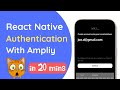 React Native Authentication + AWS Amplify in 20 mins. Step by step tutorial! For beginners! 2023