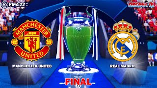 Manchester United vs Real Madrid | UEFA Champions League Final 2022 | FIFA 22 Gameplay
