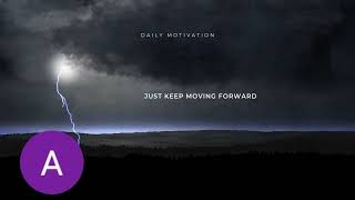 Just keep moving forward