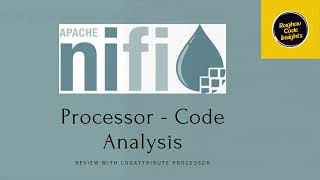 5. Nifi Processor - Code Analysis