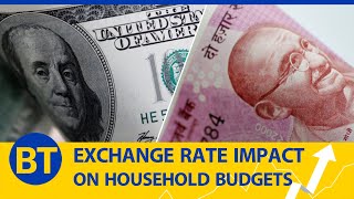 How can the fall in the rupee's exchange rate impact household budgets?