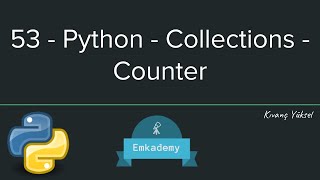 53 - Python - Collections - Counter