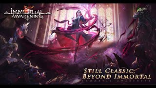 Immortal Awakening - Classes Showcase