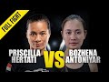 Priscilla Hertati vs. Bozhena Antoniyar | ONE Full Fight | October 2019