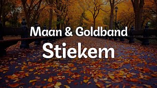 Maan \u0026 Goldband - Stiekem (Letra/Lyrics) | Official Music Video