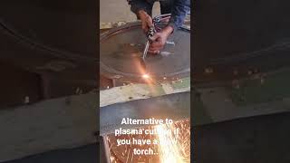 alternative for plasma cutting #steelwork #blowtorch #howto #construction