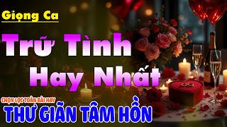 LK Nhạc BOLERO Trữ Tình Hay Nhất Hiện Nay Êm Tai Dễ Ngủ | Nhạc Vàng Xưa Chọn Lọc Đặc Biệt Hay  2026