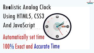Realistic Analog Clock Using HTML5, CSS3 and JavaScript