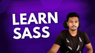 Learn Sass (CSS Preprocessor) from Scratch – Complete Sass Tutorial for Beginners to Advanced 🎯