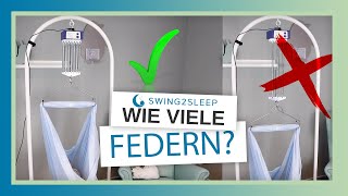 Wie viele Federn benötigt mein Kind in der Federwiege?