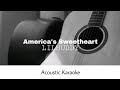 LILHUDDY - America's Sweetheart (Acoustic Karaoke)