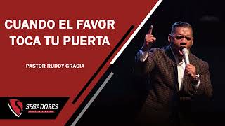 Rudy Gracia 2024 🍁 Cuando el Favor toca tu Puerta | Bishop Ruddy Gracia