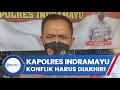 Kapolres Indramayu Tegaskan Konflik di Lahan Tebu PG Jatitujuh Harus Diakhiri, Akan Ditindak Tegas