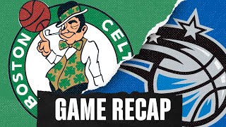 Game Recap - Celtics vs Magic - 1-24-20