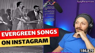 Streaming Evergreen songs on Instagram reaction part 5