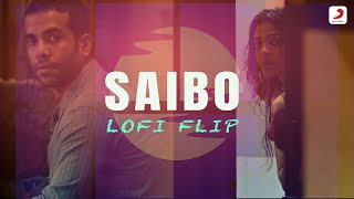 Saibo Lofi Flip | VIBIE | Bollywood Lo-Fi | Shor In The City | Sony Music India