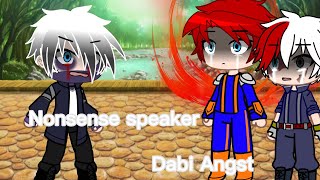 ||Nonsense speaker Dabi Angst|| Mha ⚠️TW⚠️