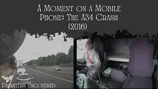 A Moment on a Mobile Phone: The A34 Crash (2016). A Disaster Documentary