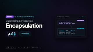 Encapsulation - Session 7 - Python - Tamil