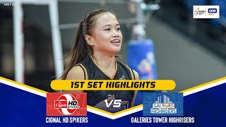 GALERIES TOWER vs CIGNAL | SET 1 GAME HIGHLIGHTS | 2024-25 PVL ALL-FILIPINO CONFERENCE