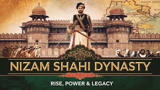 Rise and Fall of the Nizam Shahi Dynasty (1490–1636 CE)\