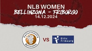 LNBF Bellinzona vs. Elfic Fribourg Génération (14.12.2024)