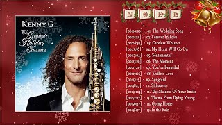 Kenny G Greatest Hits Album 2017 | Top 20 Best Songs Of Kenny G