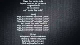 French Montana - Ain't Worried About Nothin(Lyrics on screen)