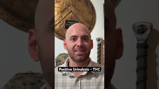 Positive Urinalysis - THC - detectable for over 2 months with chronic use. #urinalysis #usmc #army