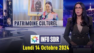 Info soir : Lundi 14 Octobre 2024