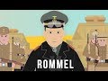 Erwin Rommel  - The Desert Fox