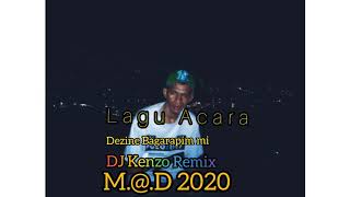 Dj Kenzo Remix Dezine Bagarapim Mi 2020