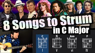8 Classic Songs in C Major - Strum Along & Guitar Lesson (C, Dm, Em, E7, F, G, Am)